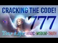 777 ANGEL Number The SECRET To Magic Wisdom Truth MESSAGE Explained