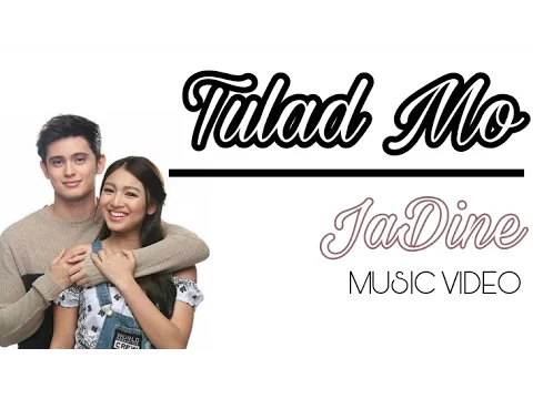 Download MP3 Tulad Mo by TJ Monterde | JADINE MV |