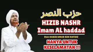 hizib nashr imam al haddad terjemahan ii oleh habib umar bin hafidz