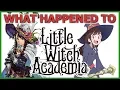 Wat is er gebeurd met Little Witch Academia?