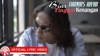 Download Thomas Arya - Biar Tinggal Kenangan (Versi Akustik) [Official Lyric Video HD] MP3