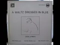 、A WALTS DRESSED IN BLUE / DICK HYMAN