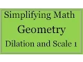 Dilation and Scale Factor Part 1 Simplifying Math