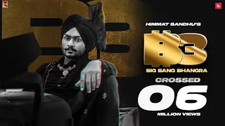 BIG BANG BHANGRA | HIMMAT SANDHU | SNIPR | Latest Punjabi Songs 2021 | New Punjabi Songs 2021