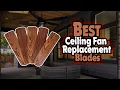 Top 5 Best Ceiling Fan Replacement Blades In 2024 Ceiling fan blades lowe s