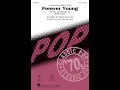 Lagu Forever Young (2-Part Choir) - Arranged by Roger Emerson