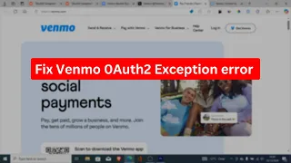 Venmo 0Auth2 Exception error Quick fix