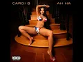 AH HA - Cardi B