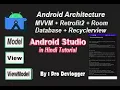 MVVM Android Architecture Retrofit with Room Database in Android studio Hindi Tutorial