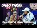CEU EHA FET UJANG CHOPLOXS - DAGO PAKAR - LIVE MUSIK GALACANG GRUP