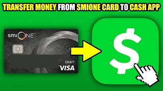 How To Transfer Money From Smione Card To Cash App 2025