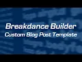Customize Blog Post Template in Breakdance Builder