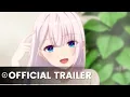 Download Lagu The Demon Sword Master of Excalibur Academy - Official Trailer 2 | AnimeTaiyo