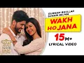 Download Lagu Gurnam Bhullar | Wakh Ho Jana | Lyrical Video | Main Viyah Nahi Karona Tere Naal | Sonam Bajwa