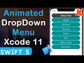 Animated DropDown Menu using StackView Xcode 11 Swift 5