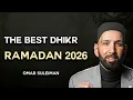 Lagu The Best Dhikr in Ramadan 2026! Don't waste it | Dr. Omar Suleiman 