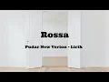 PUDAR (NEW VERSION) Lirik - ROSSA