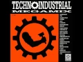 Download Lagu TECHNO INDUSTRIAL, megamix
