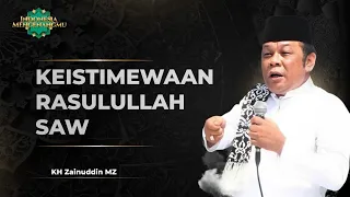 keistimewaan rasulullah saw dibandingkan nabi lainnya kh zainuddin mz indonesia mengenangmu