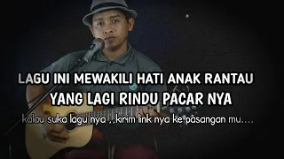 Download Cinta Anak Perantauan... Cipt. Wawan Dcozt MP3