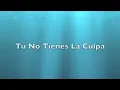 Tu No Tienes La Culpa Letra - Julion Alvarez