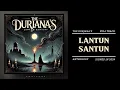 Download Lagu THE DURJANA'S  - Lantun Santun (Anthology) Full Track