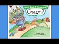 WHAT DOES IT MEAN TO BE GREEN by Rana DiOrio Chris Blair
