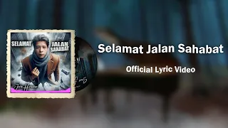 Download Josia - Selamat Jalan Sahabat (Official Lyric Video) MP3