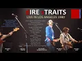 Dire Straits - 1980 - LIVE in Los Angeles [NEW VERSION, audio only]