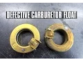 HOW-TO Spot A Defective Carburetor Float