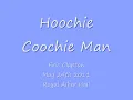 Eric Clapton - Hoochie Coochie Man - May 24, 2011 - Royal Albert Hall