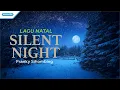 Download Lagu Silent Night - Lagu Natal - Franky Sihombing (Official lyric video)