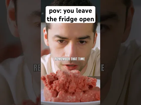 pov: you leave the fridge open #relatable