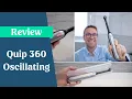 Quip Rev Oscillating Electric Toothbrush Quip 360 Review