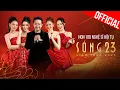 Download Lagu Sóng 23 - Chương trình giải trí Đêm Giao Thừa 2023 hội tụ hơn 100 nghệ sĩ hàng đầu Việt Nam Tết 2023