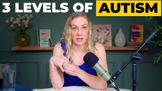 The Three Levels of Autism Explained