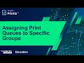 Assigning Print Queues to Printix Groups