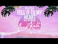 Braaten & Chrit Leaf - Tell It to my heart feat. Jay Mason