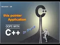 OOPS With CPP Session 28 this pointer applications Freshers to 6 Years Experience