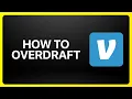 How To Overdraft On Venmo Tutorial