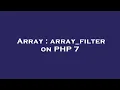 Array array - filter on PHP 7