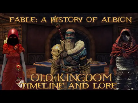 Download MP3 Fable: A History of Albion (Timeline) | SCYTHE & JACK OF BLADES LORE Explained