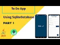 Part 1 To Do List App Using Sqlite Database Android Studio 2020