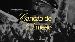 Download Canção de Simeão (Ao Vivo no Rio de Janeiro) • DROPS MP3