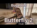 Download Lagu Bugaboo Butterfly 2 (My honest review)