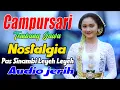 CAMPURSARI DANGDUT JAWA KOPLO ENAK DIDENGAR PALING ASIK BASS EMPUK TOMBO KESEL