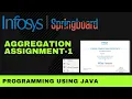Aggregation Assignment - 1 Programming Using Java Infosys Springboard