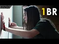 1BR 2019 Explained In Hindi Ending Explained CCH