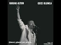 CENGİZ KURTOĞLU ANISINA - HAKAN ALTUN "GECE OLUNCA"