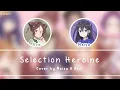 Download Lagu ( Selection Project Cover ) - Selection Heroine | Meisa \u0026 Ren